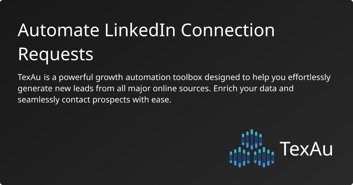 Automate LinkedIn Connection Requests